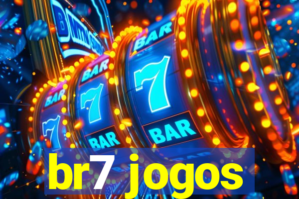 br7 jogos